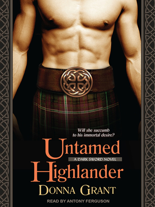 Title details for Untamed Highlander by Donna Grant - Wait list